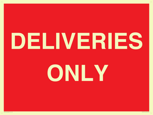 DELIVERIES ONLY